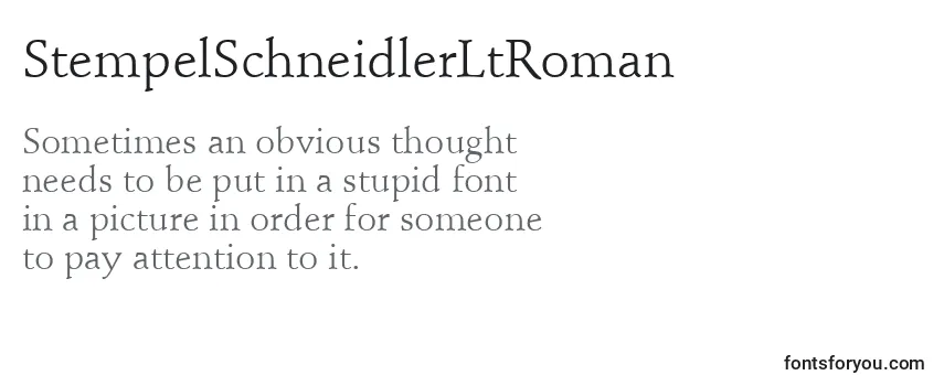 Review of the StempelSchneidlerLtRoman Font