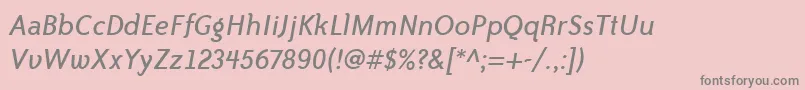BaileySansItcTtBookitalic Font – Gray Fonts on Pink Background