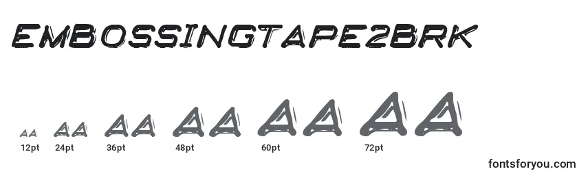 EmbossingTape2Brk Font Sizes