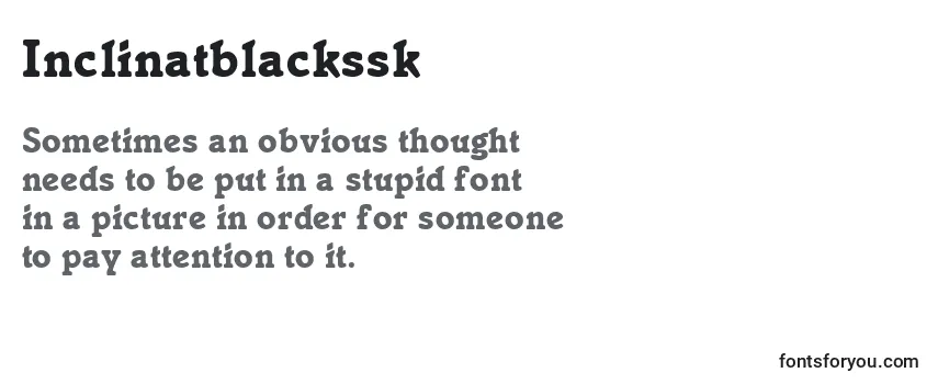 Inclinatblackssk Font