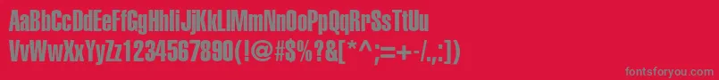 HelveticaLtExtraCompressed Font – Gray Fonts on Red Background