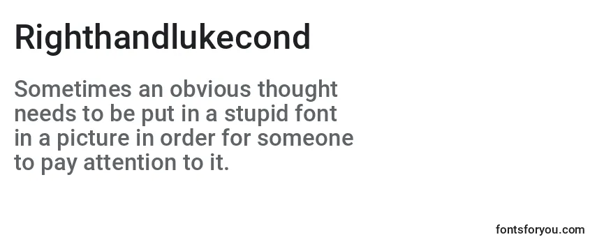 Review of the Righthandlukecond Font