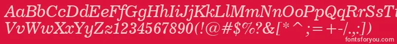 News706ItalicBt Font – Pink Fonts on Red Background