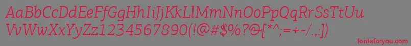 PfagoraslabproLightitalic Font – Red Fonts on Gray Background