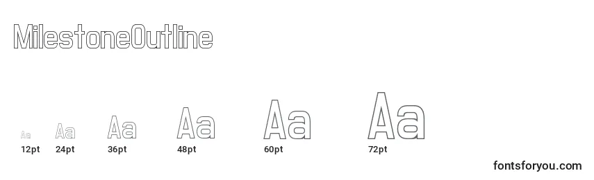 MilestoneOutline Font Sizes
