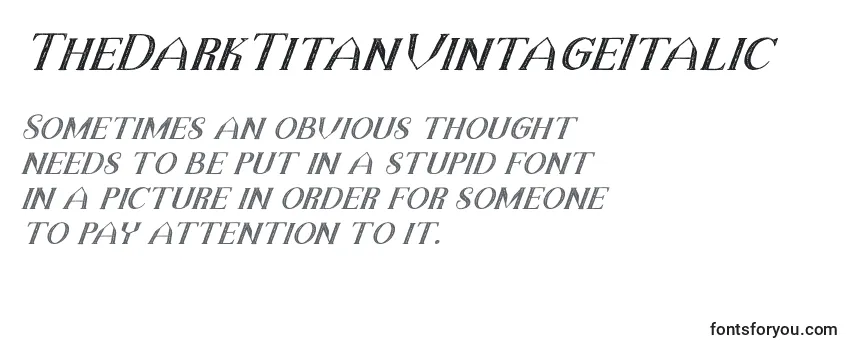 TheDarkTitanVintageItalic Font