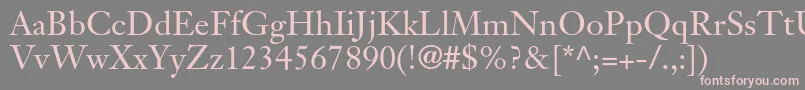 JansontextltstdRoman Font – Pink Fonts on Gray Background