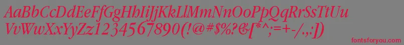 GaramondbooknarrowattItalic Font – Red Fonts on Gray Background
