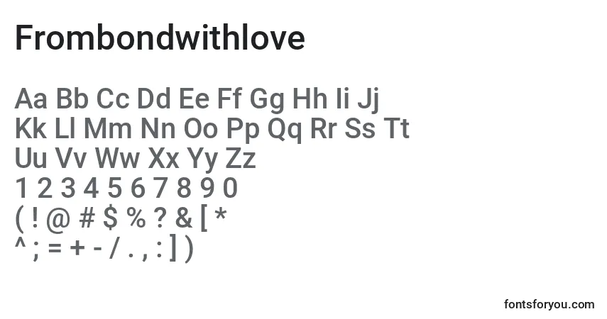 Fuente Frombondwithlove - alfabeto, números, caracteres especiales
