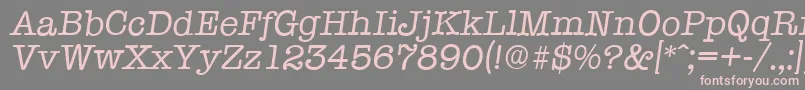 TypewriterserialItalic Font – Pink Fonts on Gray Background