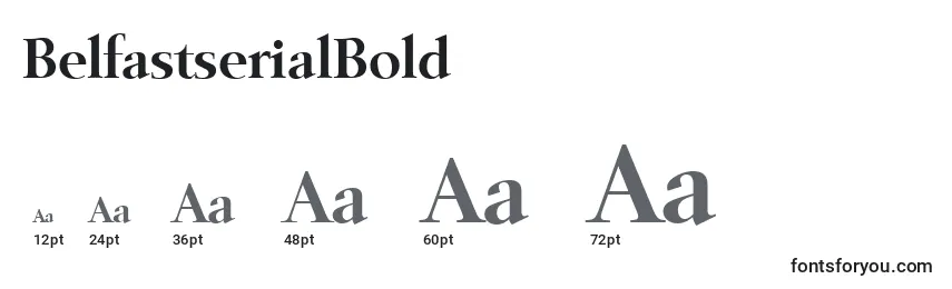 BelfastserialBold Font Sizes