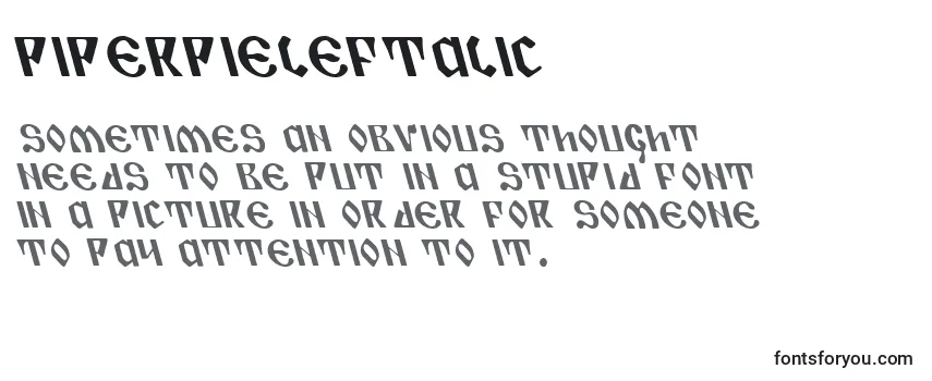 Schriftart PiperPieLeftalic