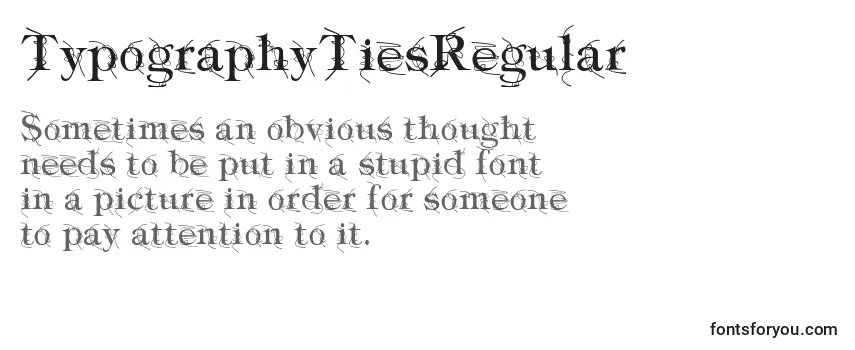 Шрифт TypographyTiesRegular