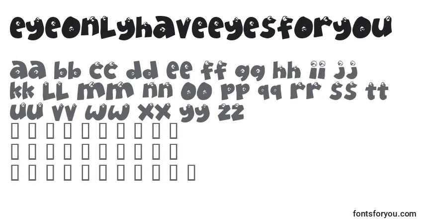 Czcionka Eyeonlyhaveeyesforyou – alfabet, cyfry, specjalne znaki