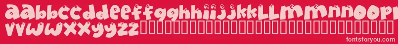 Eyeonlyhaveeyesforyou Font – Pink Fonts on Red Background
