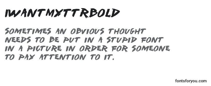 Review of the IWantMyTtrBold Font