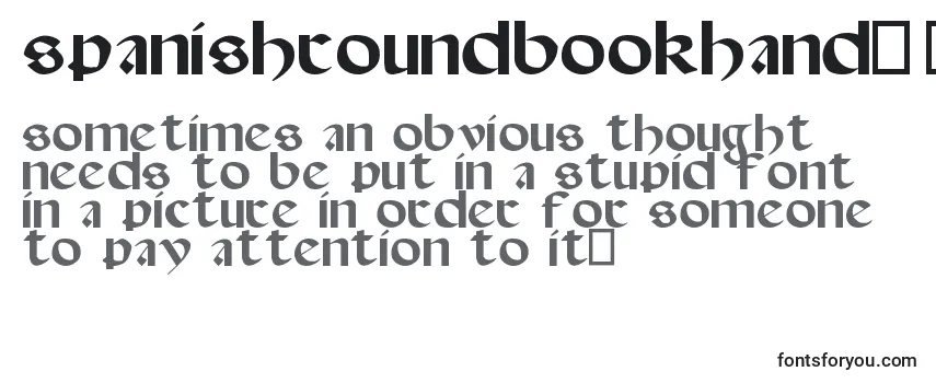 Überblick über die Schriftart SpanishRoundBookhand16thC