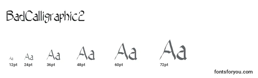 Größen der Schriftart BadCalligraphic2 (26805)