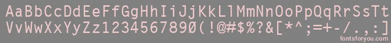 LetterGothicMtBold Font – Pink Fonts on Gray Background