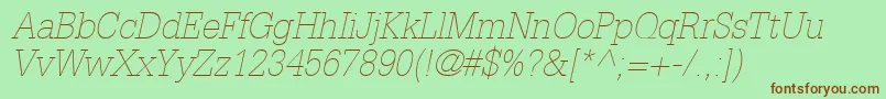 InstallationLightSsiThinItalic Font – Brown Fonts on Green Background