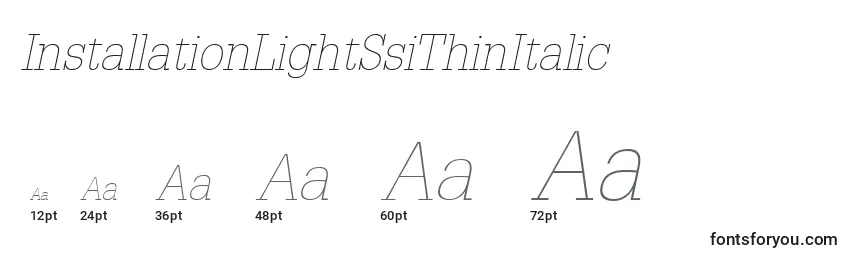 InstallationLightSsiThinItalic Font Sizes