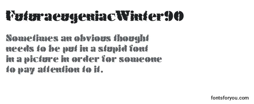 Review of the FuturaeugeniacWinter90 Font
