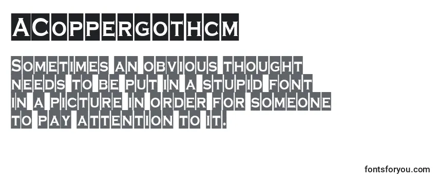 Review of the ACoppergothcm Font