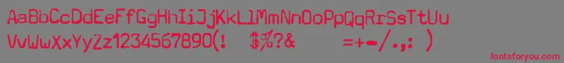 Typewritera602-Schriftart – Rote Schriften auf grauem Hintergrund