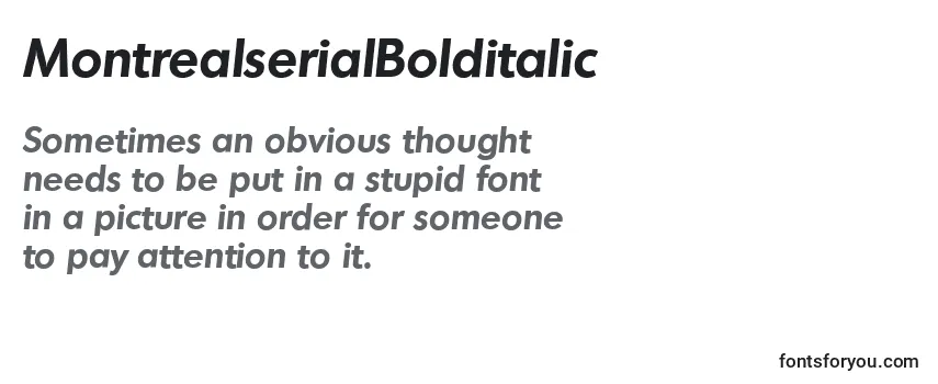 MontrealserialBolditalic Font