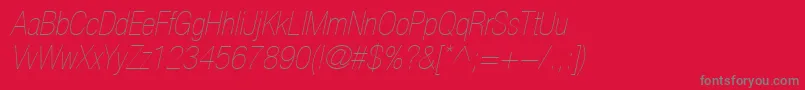 HelveticaLt27UltraLightCondensedOblique Font – Gray Fonts on Red Background