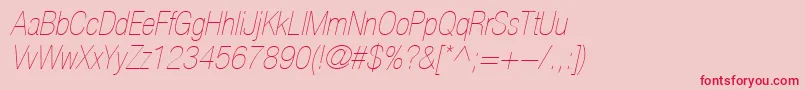 HelveticaLt27UltraLightCondensedOblique Font – Red Fonts on Pink Background