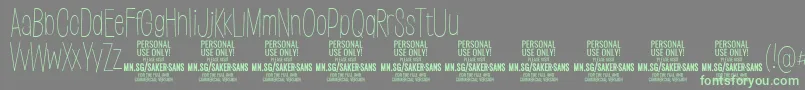 SakersansthinPersonalUse Font – Green Fonts on Gray Background