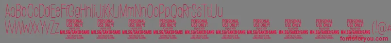 SakersansthinPersonalUse Font – Red Fonts on Gray Background