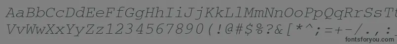 CourierItalic Font – Black Fonts on Gray Background