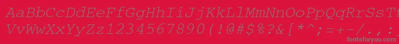 CourierItalic Font – Gray Fonts on Red Background