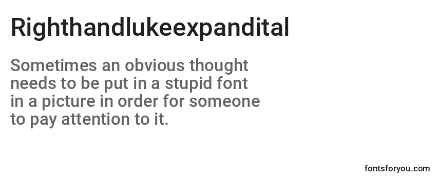 Righthandlukeexpandital Font