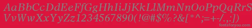 Więcej informacji o czcionce SterlingSsiItalic Czcionka SterlingSsiItalic – szare czcionki na czerwonym tle