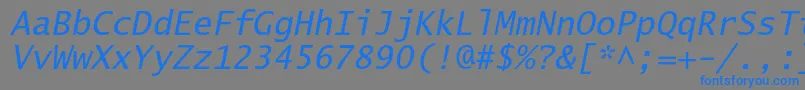 LucidasanstypewriterstdObl Font – Blue Fonts on Gray Background