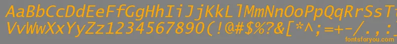 LucidasanstypewriterstdObl Font – Orange Fonts on Gray Background