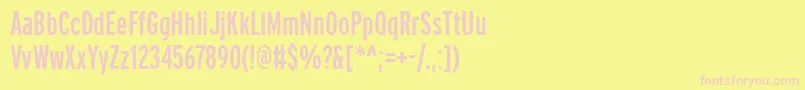 PftransitcompressedBold Font – Pink Fonts on Yellow Background