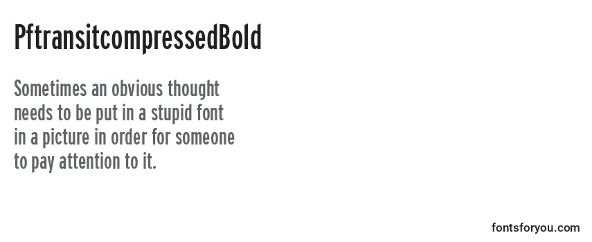 Review of the PftransitcompressedBold Font