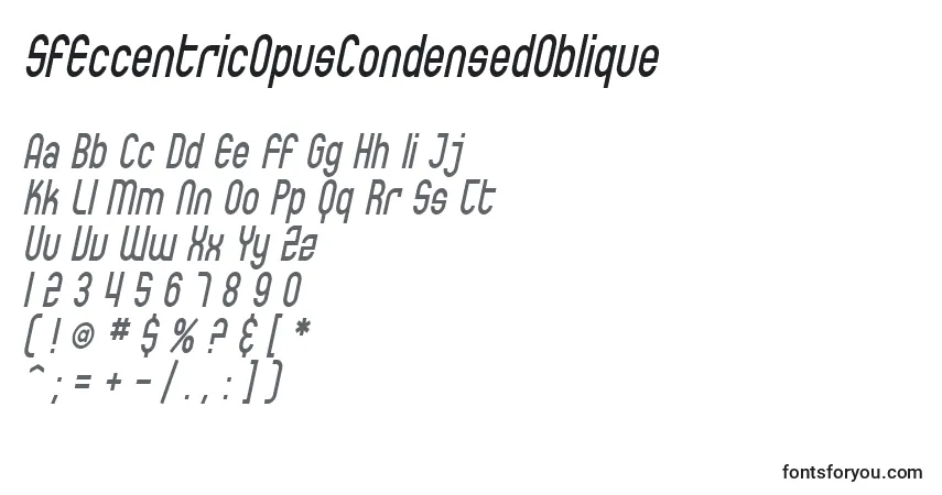 A fonte SfEccentricOpusCondensedOblique – alfabeto, números, caracteres especiais