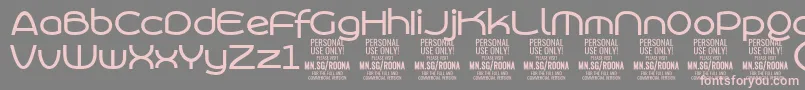 RoonasansmePersonalUse-Schriftart – Rosa Schriften auf grauem Hintergrund