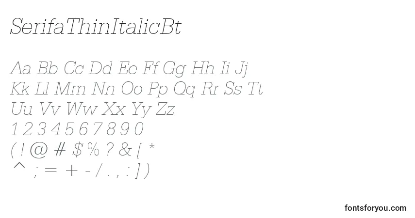 Police SerifaThinItalicBt - Alphabet, Chiffres, Caractères Spéciaux