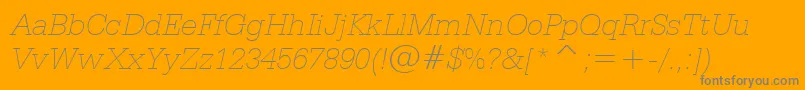 SerifaThinItalicBt Font – Gray Fonts on Orange Background