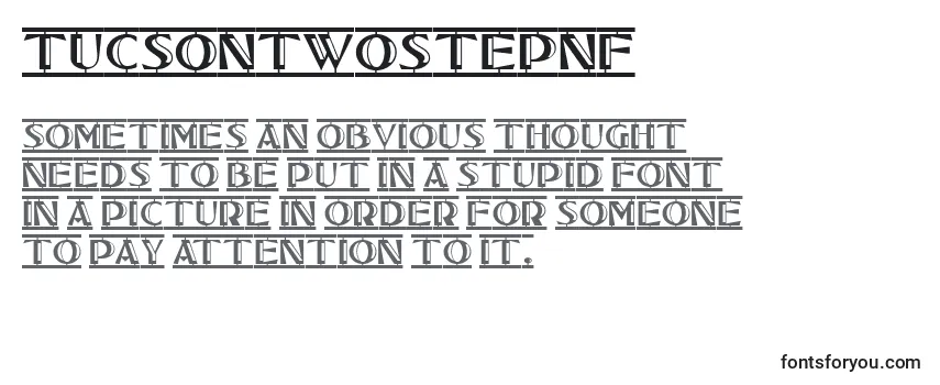 Review of the Tucsontwostepnf Font
