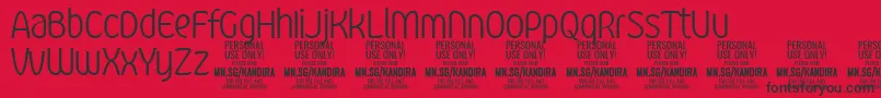 KandiraLigPersonalUse Font – Black Fonts on Red Background