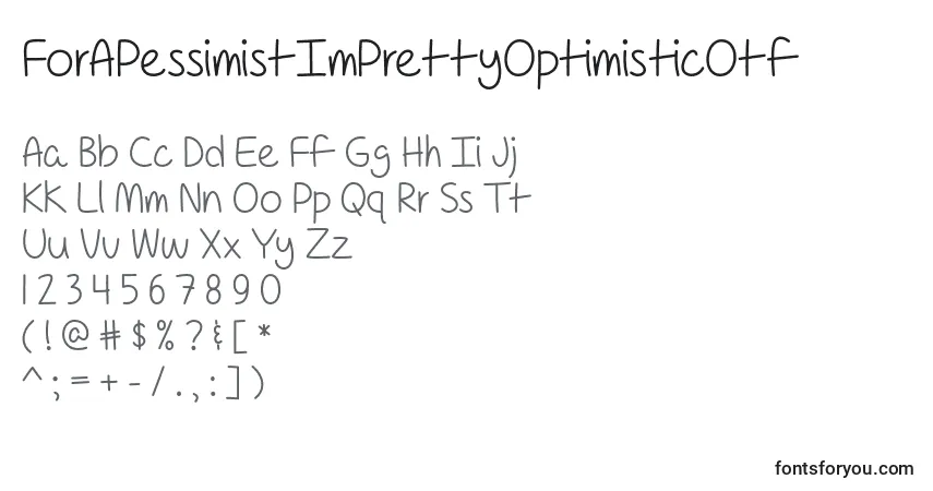 A fonte ForAPessimistImPrettyOptimisticOtf – alfabeto, números, caracteres especiais