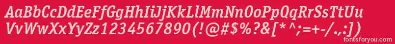 OfficinaserifcttBolditalic Font – Pink Fonts on Red Background