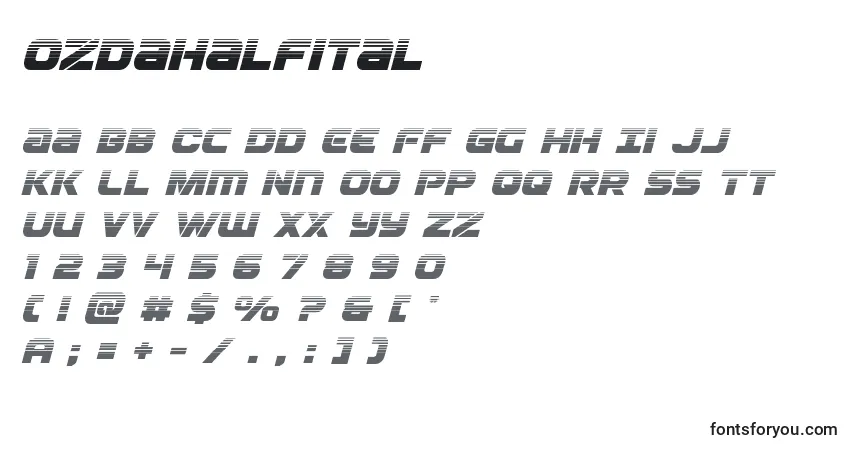 Schriftart Ozdahalfital – Alphabet, Zahlen, spezielle Symbole